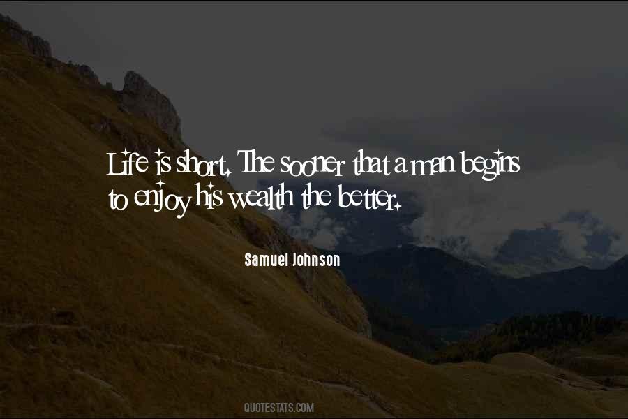 Life Is To Enjoy Quotes #206812