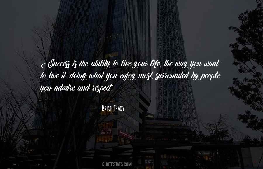 Life Is To Enjoy Quotes #266870