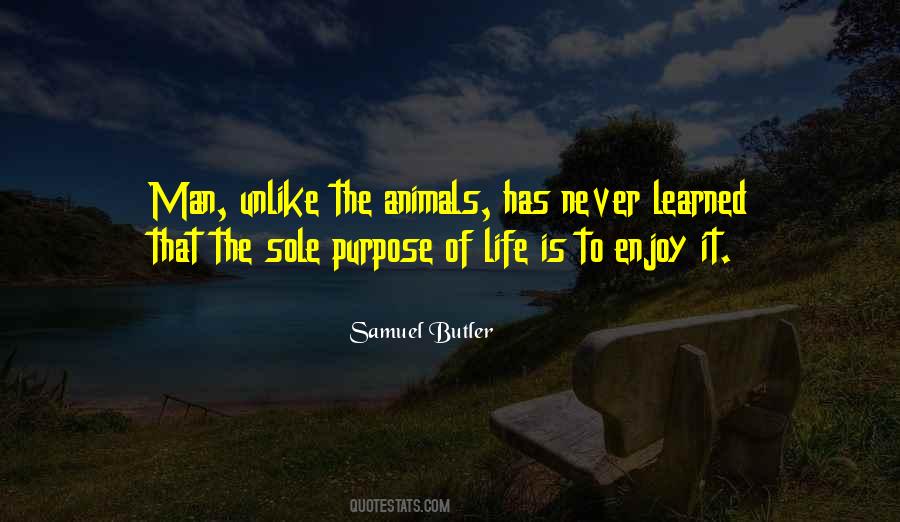 Life Is To Enjoy Quotes #572289