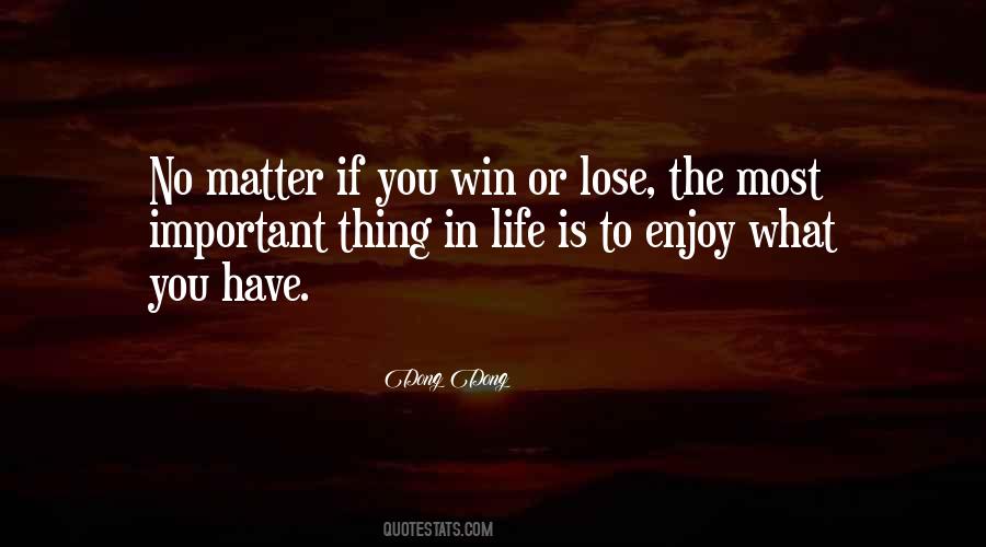 Life Is To Enjoy Quotes #882522