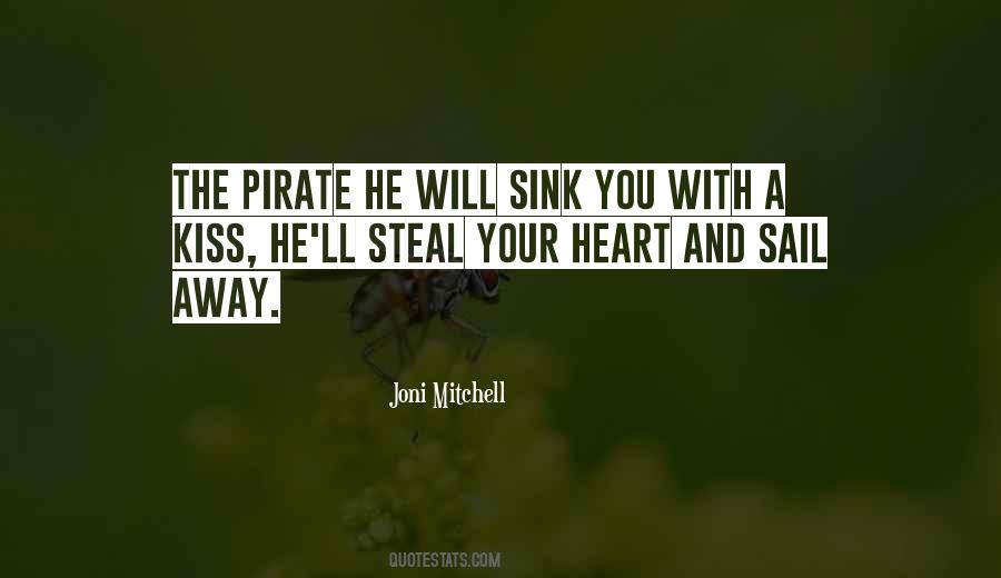 Will Steal Your Heart Quotes #1036210