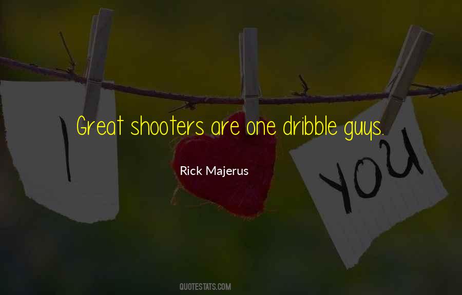 Dribble Quotes #156784