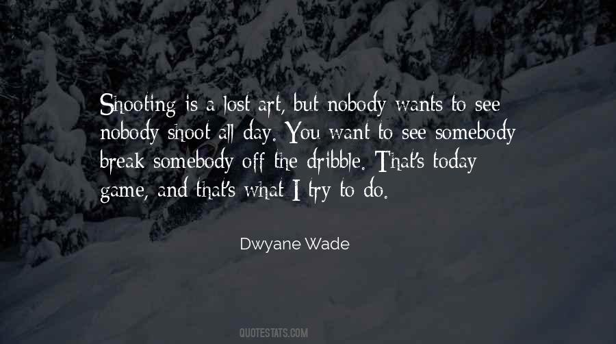 Dribble Quotes #677185