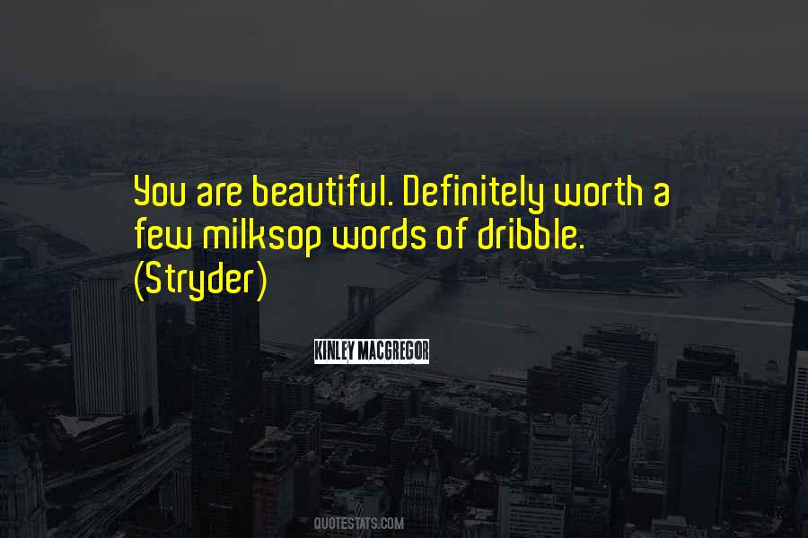 Dribble Quotes #83358