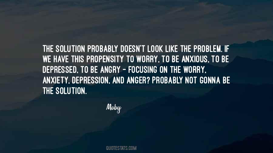 Be The Solution Not The Problem Quotes #1168487