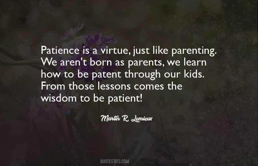 Parenting Patience Quotes #1668873