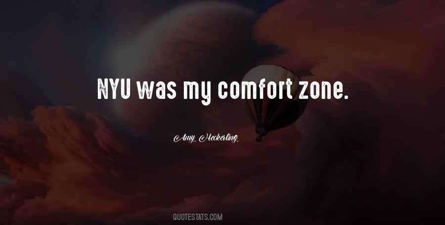 My Comfort Zone Quotes #1060787