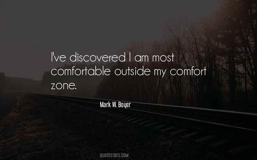 My Comfort Zone Quotes #1117053