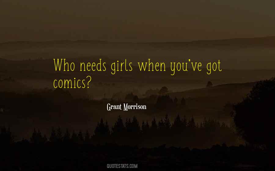 Who Needs You Quotes #220113