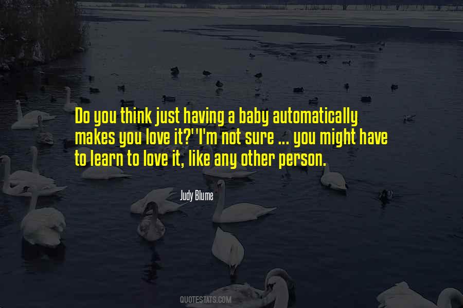 I Love Baby Quotes #1539914