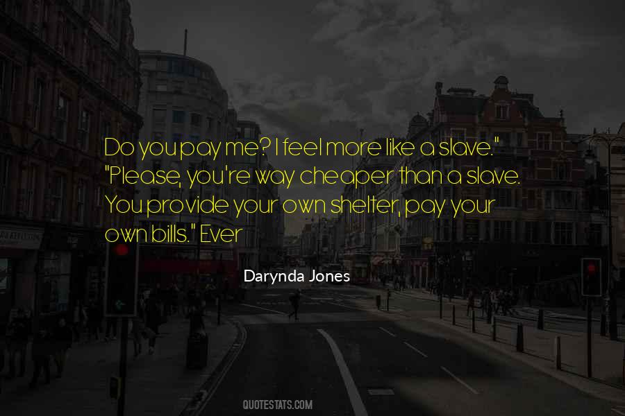 Please Pay Me Quotes #1520035