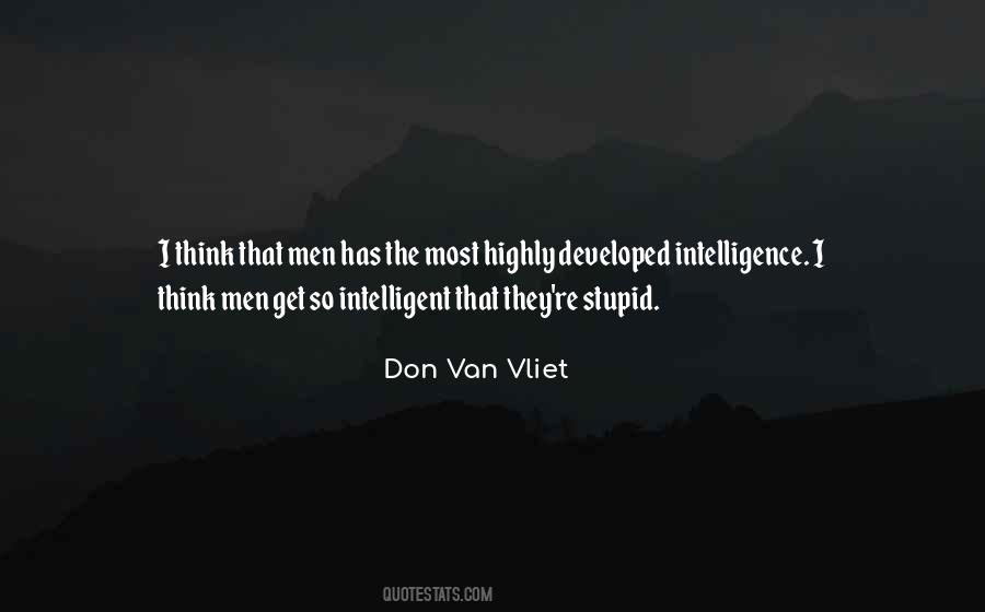 Intelligent Stupid Quotes #946384