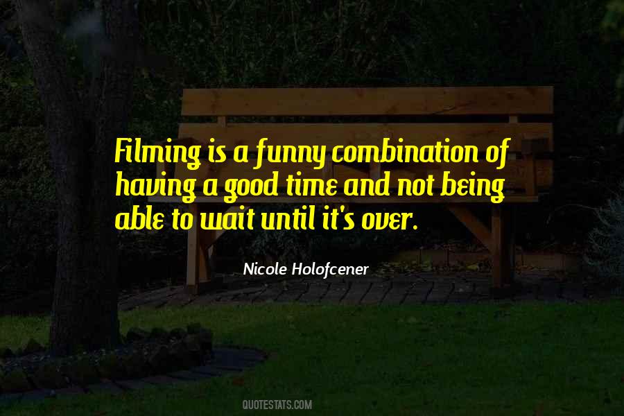 Having To Wait Quotes #758776