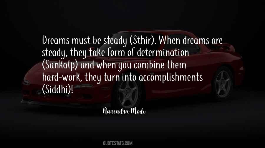 Determination Hard Work Quotes #1010436