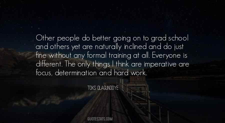 Determination Hard Work Quotes #1204274