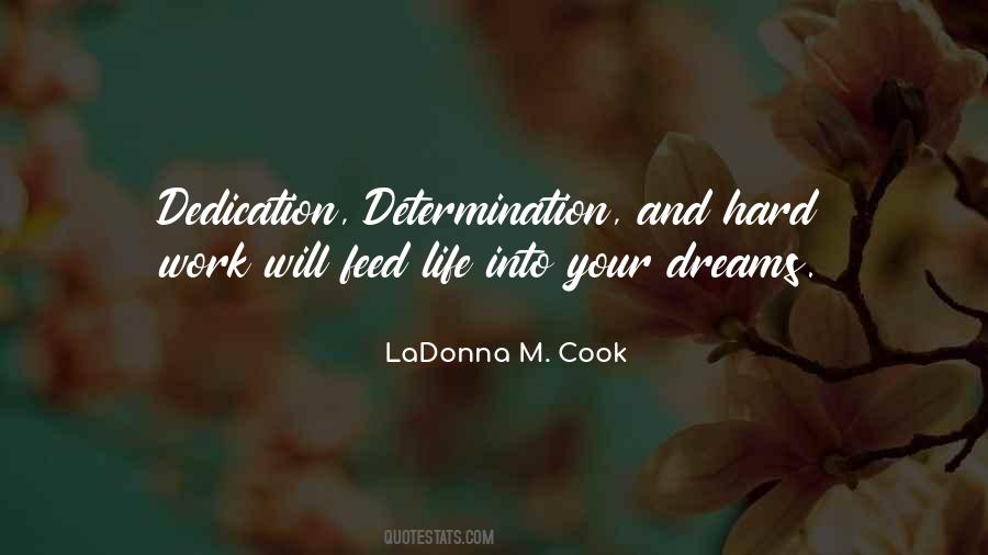 Determination Hard Work Quotes #367122