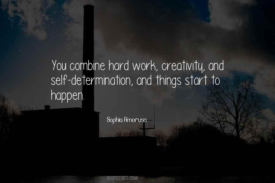 Determination Hard Work Quotes #485876