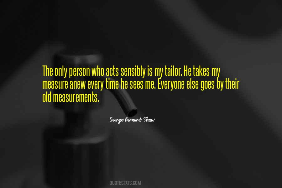 He Sees Me Quotes #907044