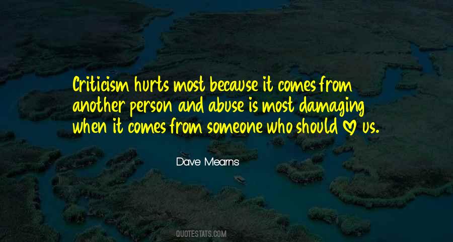 When Someone Hurts Us Quotes #1047196