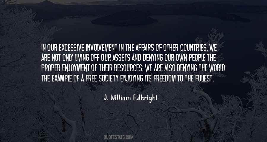 Enjoying Freedom Quotes #1274061
