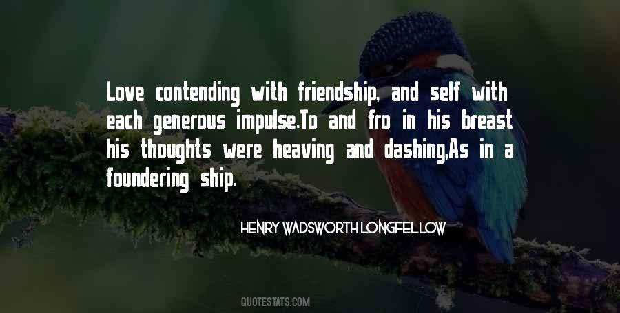 Generous Friendship Quotes #1095790