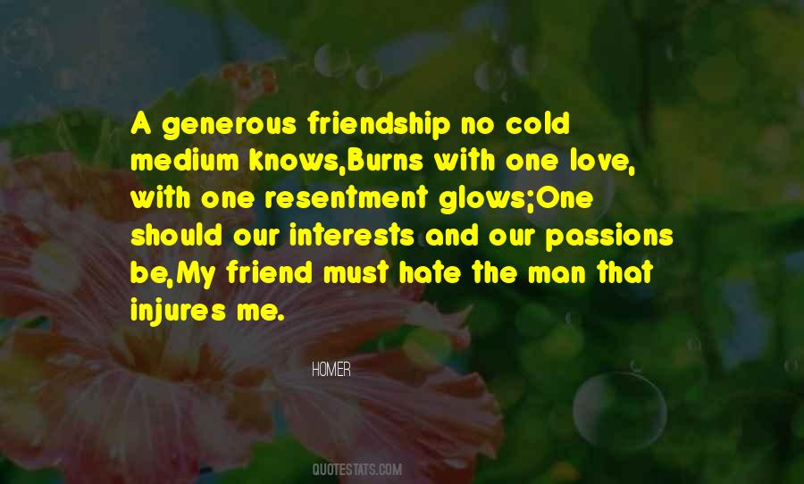 Generous Friendship Quotes #1442441