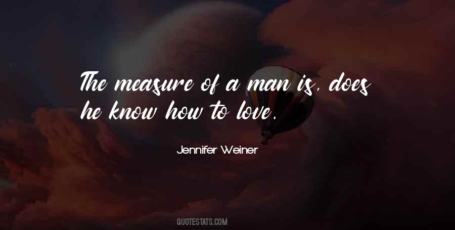 Quotes About The Measure Of A Man #121539
