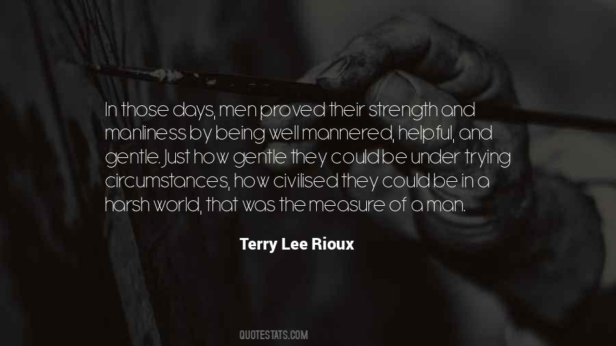 Quotes About The Measure Of A Man #1619107