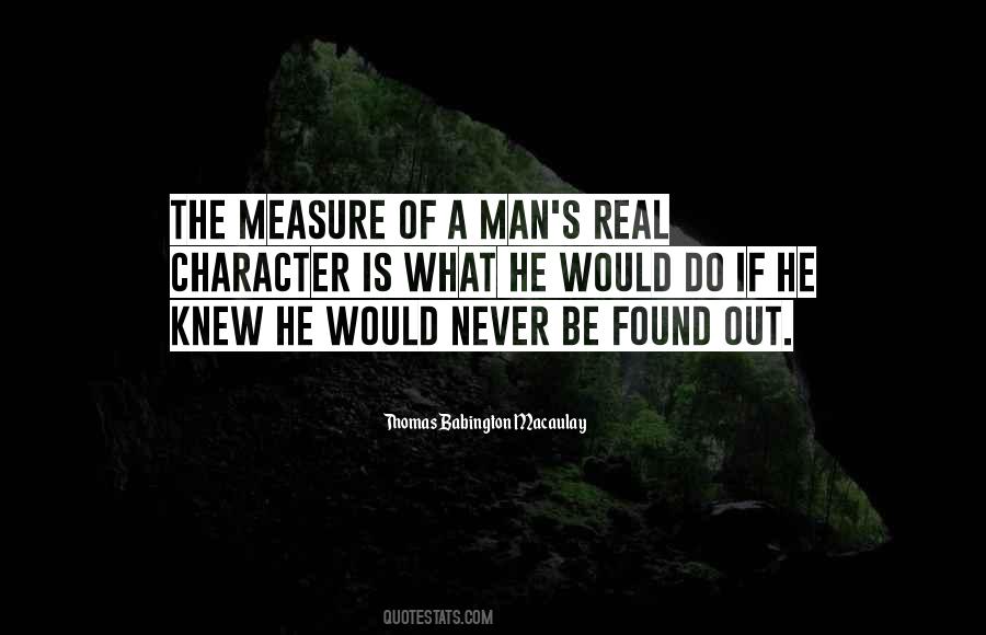 Quotes About The Measure Of A Man #437327