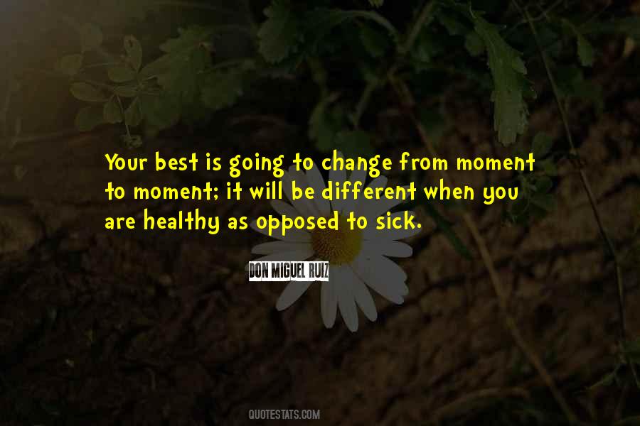 To Moment Quotes #99596