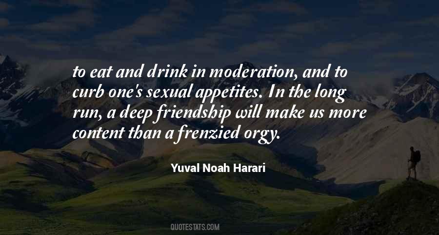 Drink In Moderation Quotes #1070821