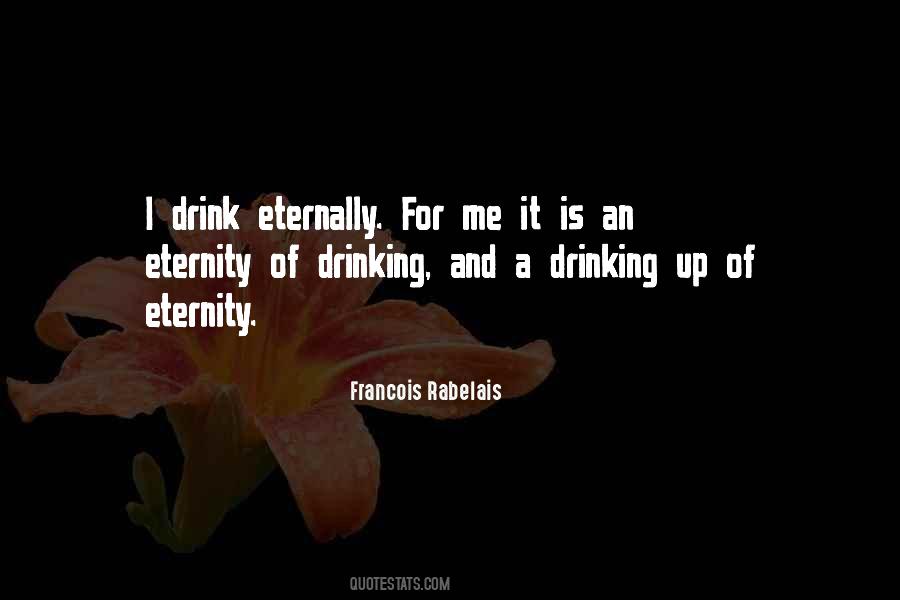 Drink It Up Quotes #1175099