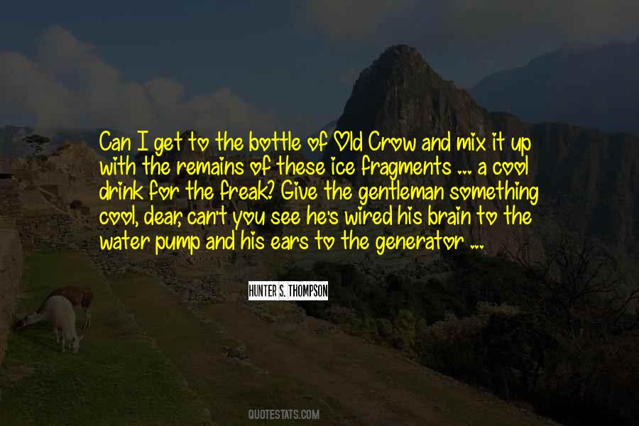 Drink It Up Quotes #521520