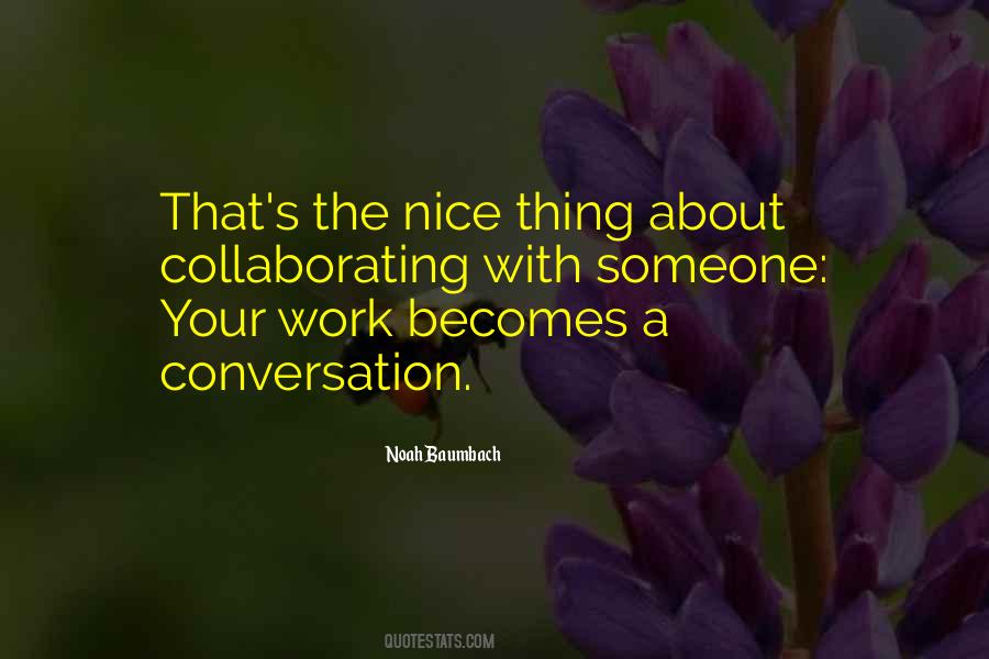 Nice Conversation Quotes #330670