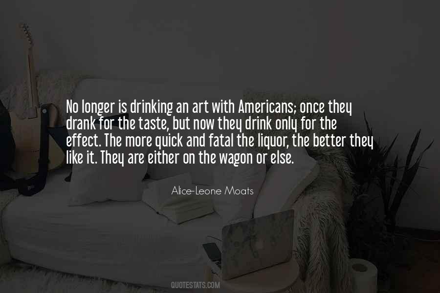 Drink Liquor Quotes #1314553