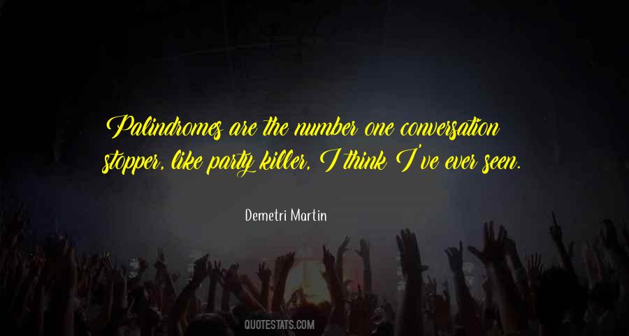 Drink Moderately Quotes #256430 Drink Moderately Quotes #256430