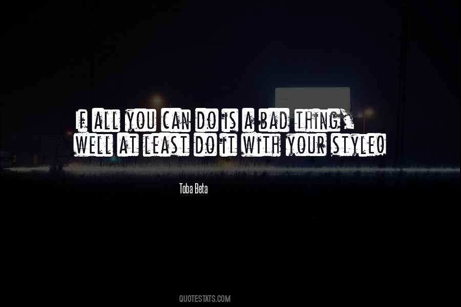 Quotes About Life Bad #38428