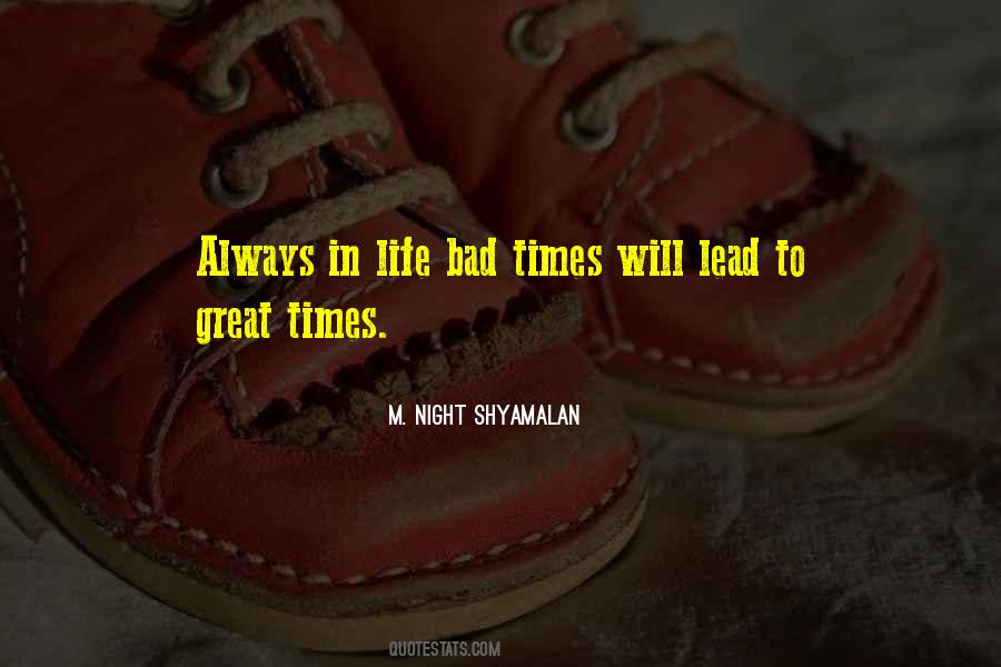 Quotes About Life Bad #695097