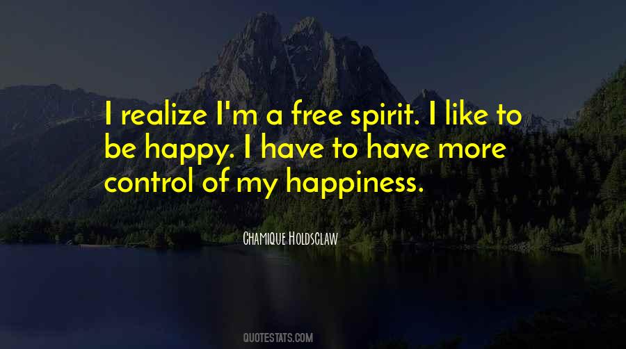 In Control Of Your Happiness Quotes #401447