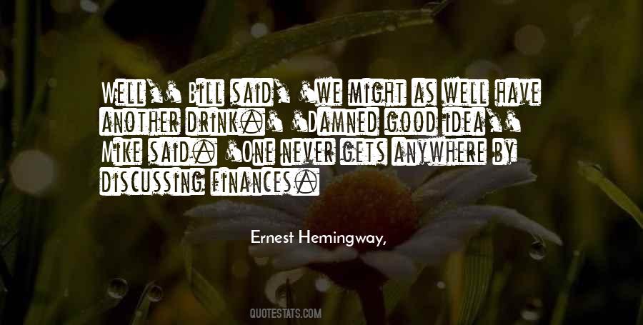 Drink Well Quotes #390338