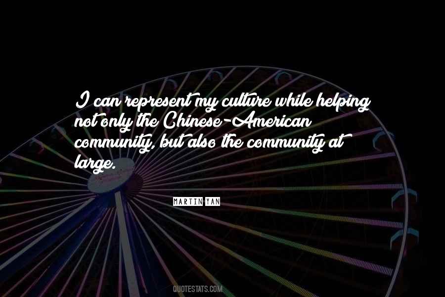 Helping My Community Quotes #1399145