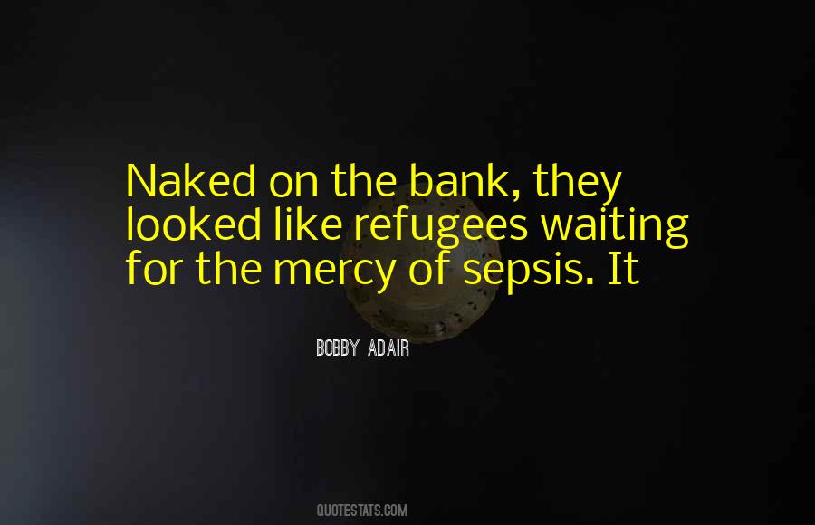 Bank On It Quotes #1579802