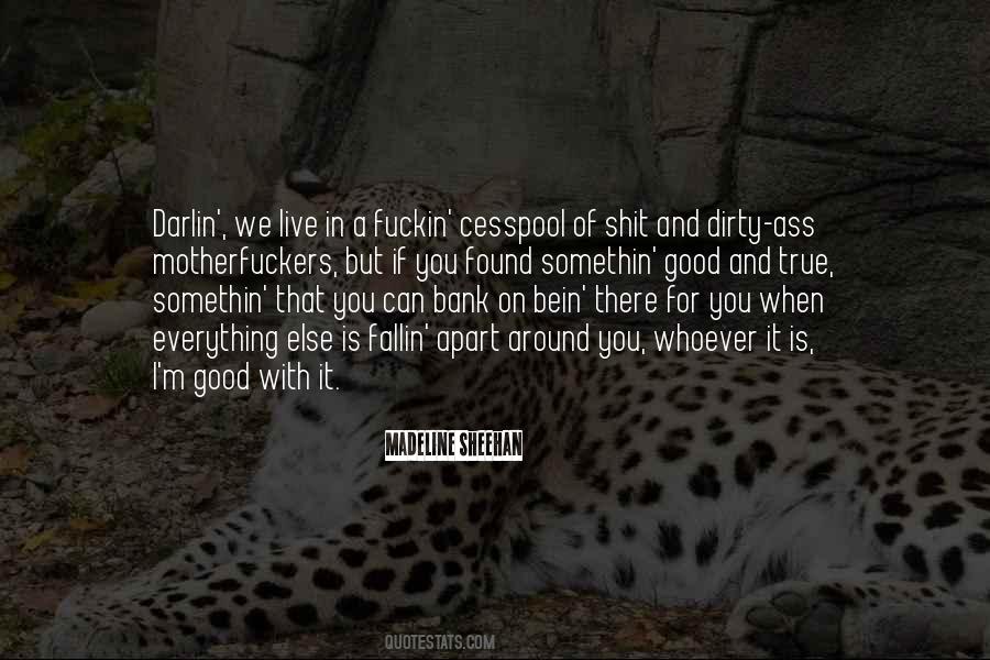 Bank On It Quotes #651347