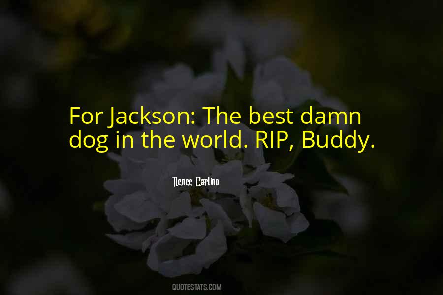 The Best Dog Quotes #1553478