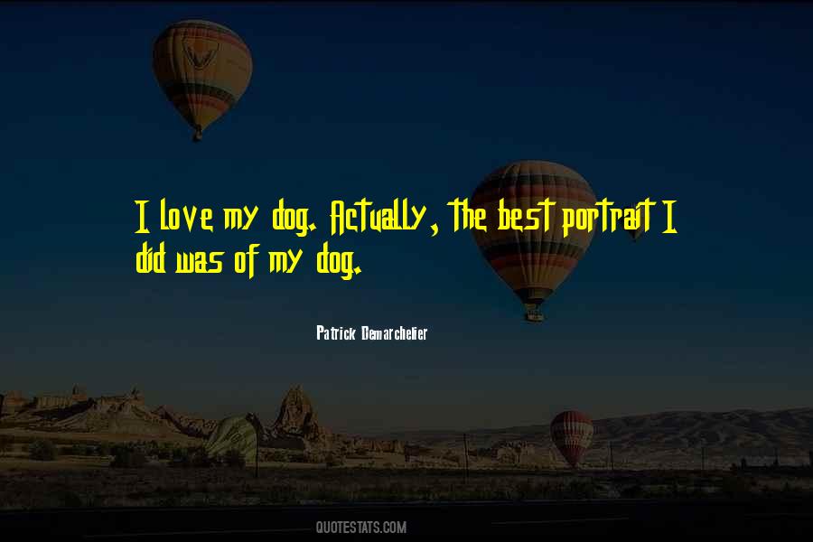 The Best Dog Quotes #372682