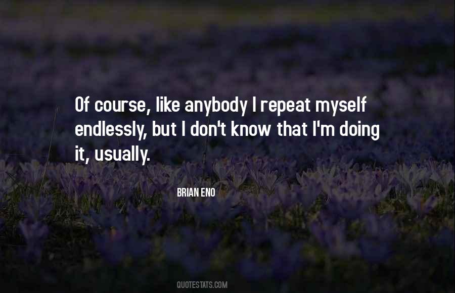 Its Not What You Know Its Who You Know Quotes #1355