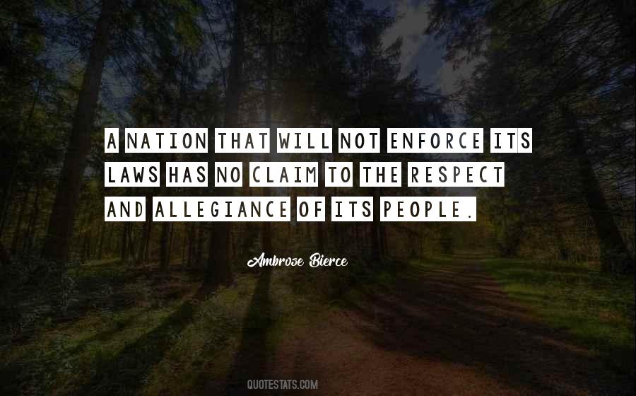 We Are A Nation Of Laws Quotes #1647380