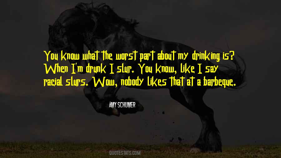 Drinking Drunk Quotes #1394995