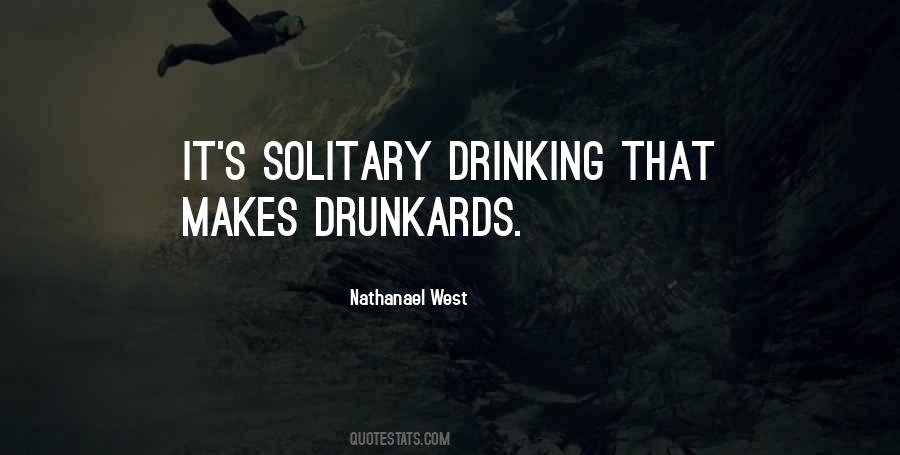 Drinking Drunk Quotes #1705350