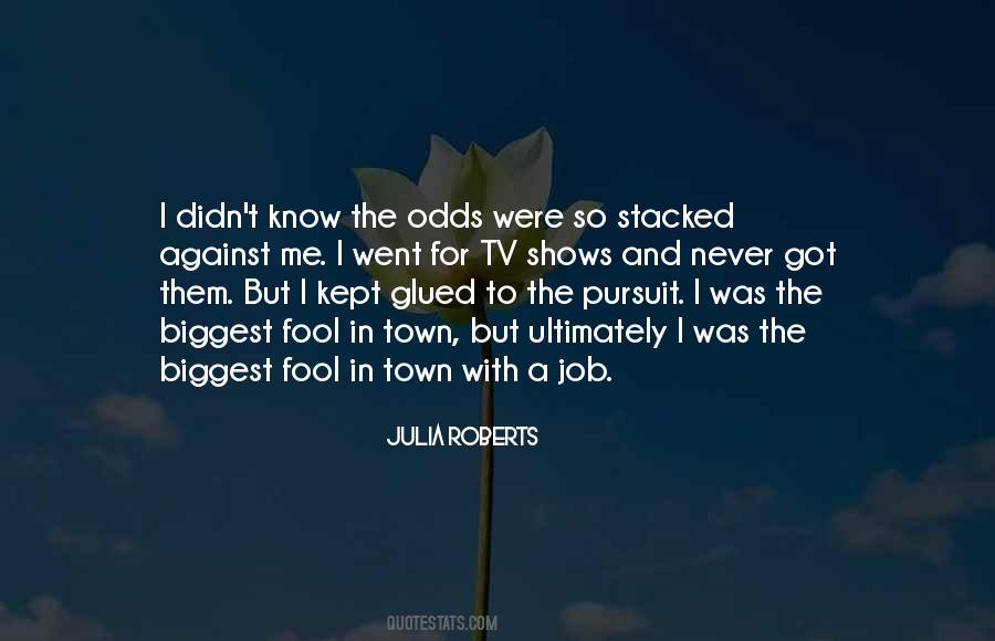 Got The Job Quotes #957410